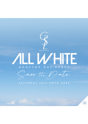 GSL All White Rooftop Day Party