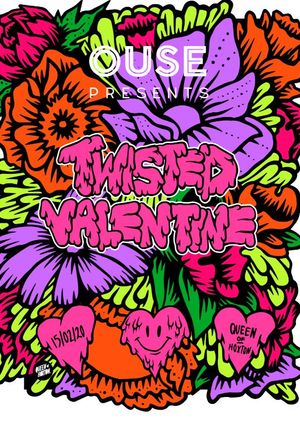 OUSE: Twisted Valentine
