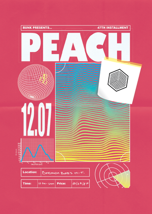 Bunk Presents: Peach