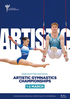 Scottish Gymnastics- 2025 Scottish National Men’s and Women’s Artistic Gymnastics Championships