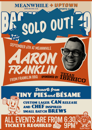 **SOLD OUT** Backyard BBQ with Aaron Franklin of Franklin BBQ