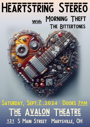 Heartstring Stereo with Morning Theft & The Bittertones
