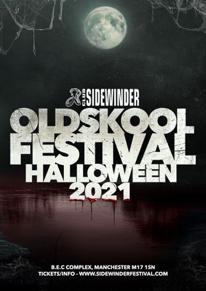 Sidewinder Oldskool Festival Halloween 2021