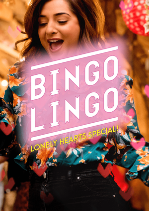 DEPOT Presents: BINGO LINGO ❤️ Lonely Hearts Special! ❤️