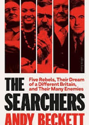 Andy Beckett: The Searchers