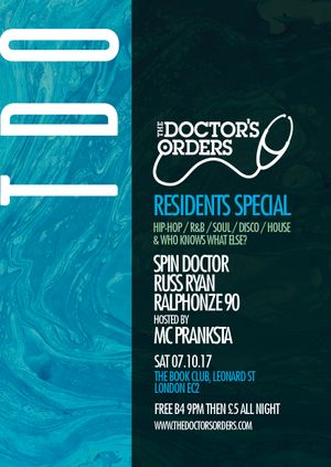The Doctor’s Orders – Residents Special