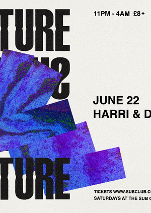 Subculture • Harri & Domenic • 22.06.19