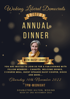 Annual Dinner 2022 with guest Daisy Cooper MP - Woking Liberal Democrats