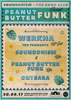 Peanut Butter Funk w/ Werkha