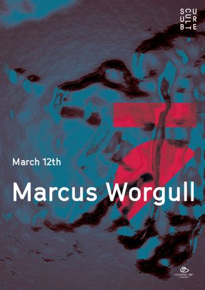 Subculture presents Marcus Worgull