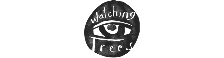 Watching Trees