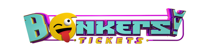 Bonkers Tickets